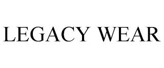 LEGACY WEAR trademark