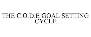 THE C.O.D.E GOAL SETTING CYCLE trademark