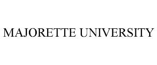 MAJORETTE UNIVERSITY trademark