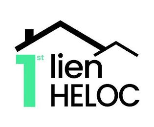 1ST LIEN HELOC trademark