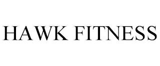 HAWK FITNESS trademark