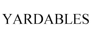 YARDABLES trademark