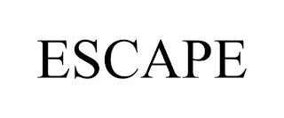 ESCAPE trademark