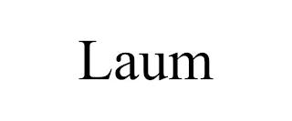 LAUM trademark