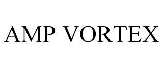 AMP VORTEX trademark