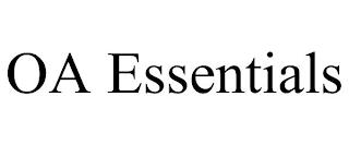 OA ESSENTIALS trademark