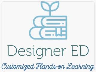 DESIGNER ED CUSTOMIZED  HANDS-ON LEARNING trademark