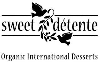 SWEET DÉTENTE ORGANIC INTERNATIONAL DESSERTS trademark