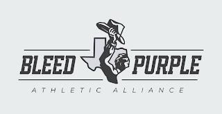 BLEED PURPLE ATHLETIC ALLIANCE trademark