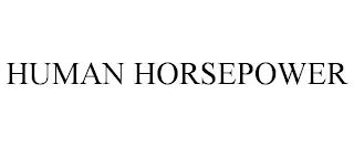 HUMAN HORSEPOWER trademark