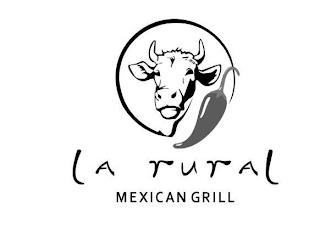 LA RURAL MEXICAN GRILL trademark