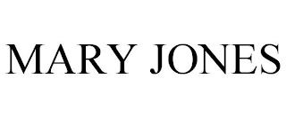 MARY JONES trademark