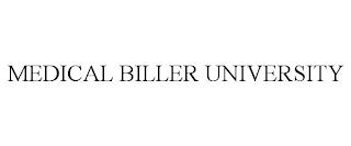 MEDICAL BILLER UNIVERSITY trademark