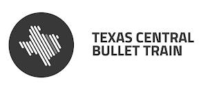 TEXAS CENTRAL BULLET TRAIN trademark