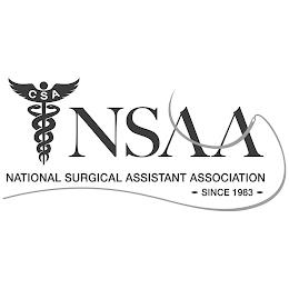 CSA NSAA NATIONAL SURGICAL ASSISTANT ASSOCIATION - SINCE 1983 - trademark