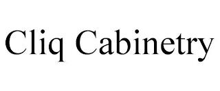 CLIQ CABINETRY trademark