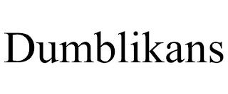 DUMBLIKANS trademark