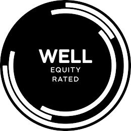 WELL EQUITY RATED trademark