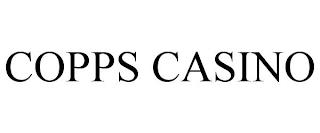 COPPS CASINO trademark