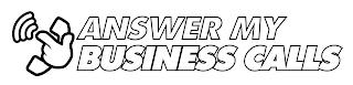 ANSWER MY BUSINESS CALLS trademark