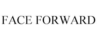 FACE FORWARD trademark