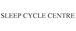 SLEEP CYCLE CENTRE trademark