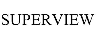 SUPERVIEW trademark