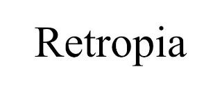 RETROPIA trademark