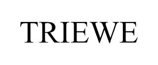 TRIEWE trademark