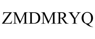 ZMDMRYQ trademark