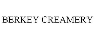 BERKEY CREAMERY trademark