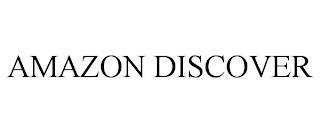 AMAZON DISCOVER trademark