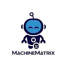 O MACHINEMATRIX trademark