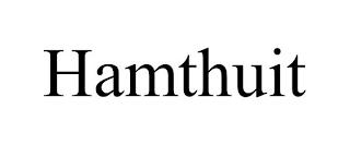 HAMTHUIT trademark