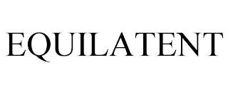 EQUILATENT trademark