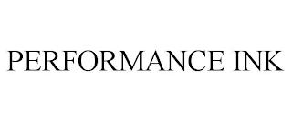 PERFORMANCE INK trademark