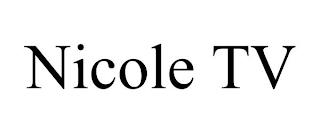 NICOLE TV trademark