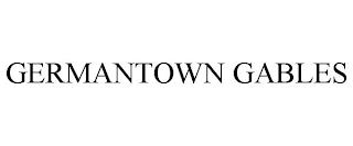 GERMANTOWN GABLES trademark