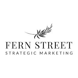 FERN STREET STRATEGIC MARKETING trademark