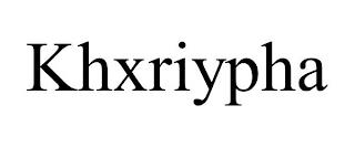 KHXRIYPHA trademark