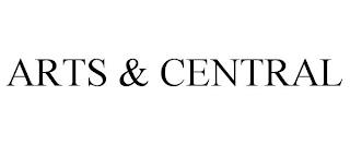 ARTS & CENTRAL trademark