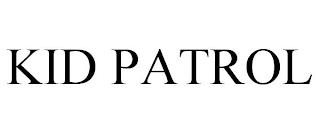 KID PATROL trademark