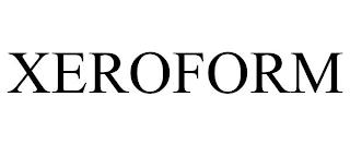 XEROFORM trademark