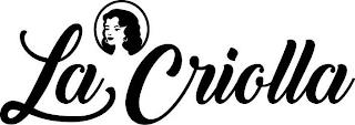 LA CRIOLLA trademark