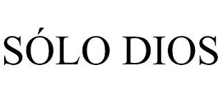 SÓLO DIOS trademark