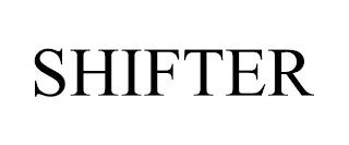 SHIFTER trademark