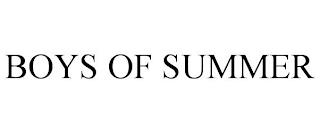 BOYS OF SUMMER trademark