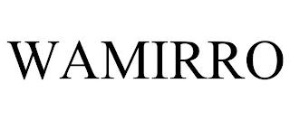 WAMIRRO trademark