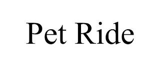 PET RIDE trademark