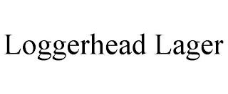 LOGGERHEAD LAGER trademark